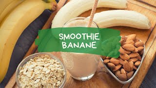 Smoothie Banane-Beurre de cacahuète