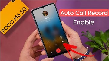 How to Start Call Record on Poco M6 5G | Poco M6 me Auto Call Recording Kaise Kare
