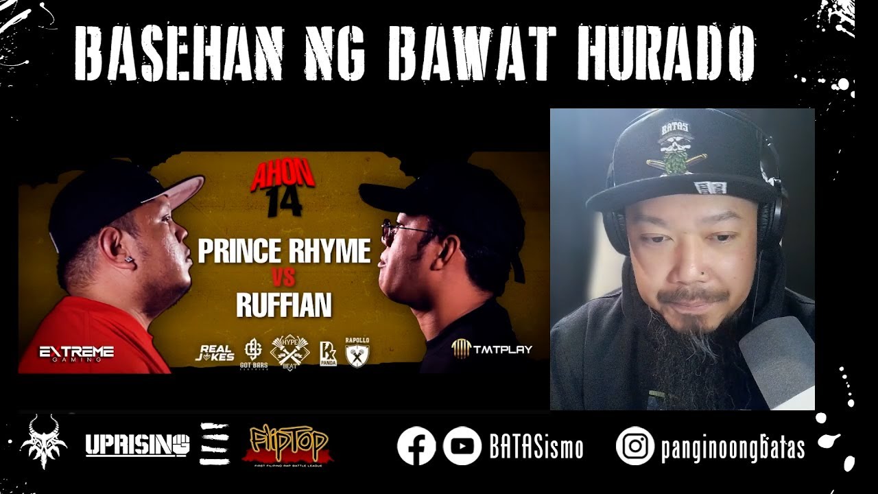 BASEHAN NG BAWAT HURADO: Ruffian vs. Prince Rhyme