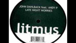 John Dahlbäck feat. Andy P - Late Night Worries (Guy Gerber Special K Mix)