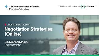 Information session on Columbia Business School's Negotiation Strategies (Online) program