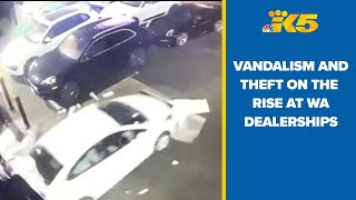 Thefts, vandalism rising at Washington auto dealerships, owners say