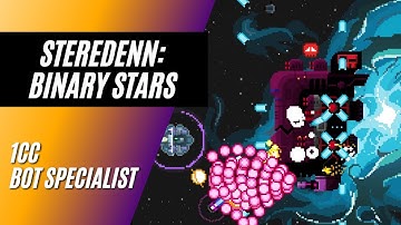 Steredenn: Binary Stars - 1cc (Bot Specialist)