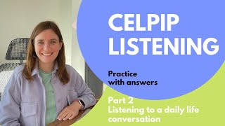 CELPIP Part 2 - Free Online Listening Mock Sample Practice Test