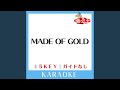 MADE OF GOLD -feat. DABADA- (ガイド無しカラオケ) -2Key (原曲歌手:DREAMS COME TRUE)