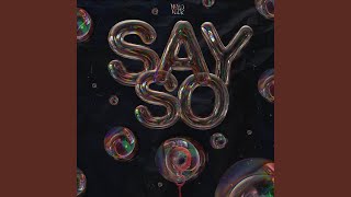 Download Lagu Say So Download Lagu Say So