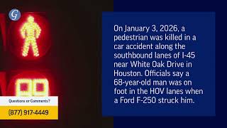 Pedestrian Killed in Car Accident on I-45 Near White Oak in Houston