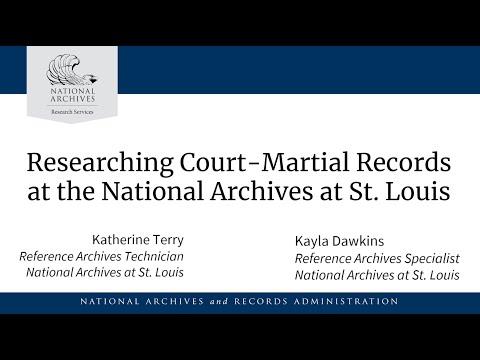 Know Your Records - Researching Court-Martial Records at NARA at St. Louis (September 26, 2024)