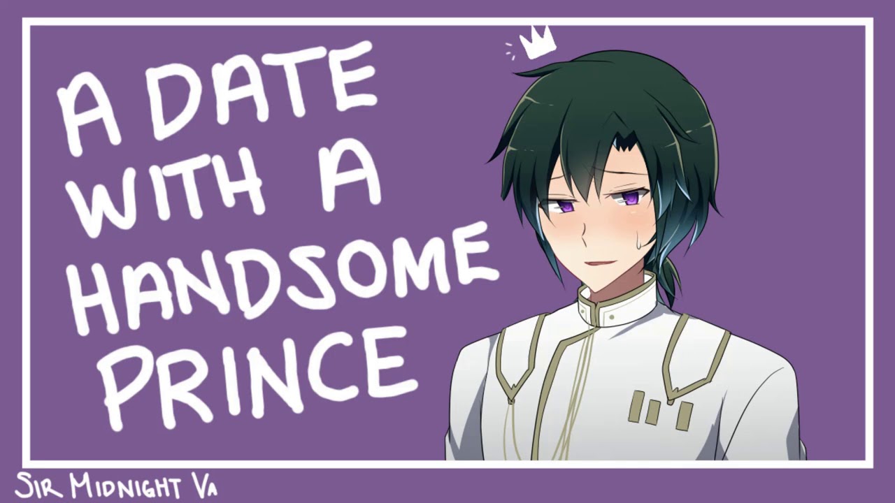 [M4M] A Date with a Handsome Prince! [ASMR]
