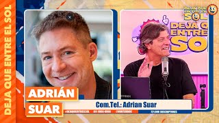 ADRIÁN SUAR RECORDÓ UNA VIEJA PELEA CON MARIO PERGOLINI | #Dejaqueentreelsol