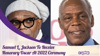 Samuel L. Jackson To Receive Honorary Oscar At 2022 Ceremony