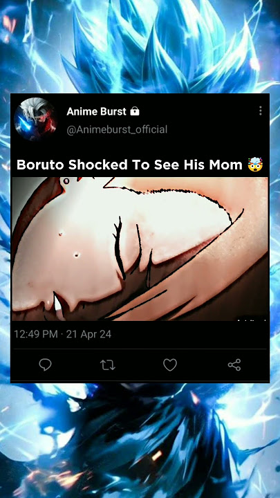 Boruto Shocked To See His Mom 🤯 || #shorts #shortvideo #naruto #narutoshippuden #boruto #viral