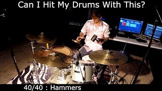 Can I Hit My Drums With This??