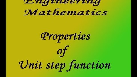 Laplace transform of unit step function simple & easy four properties by easy maths easy tricks