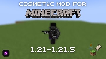 Cosmetic Mod For Minecraft 1.21-1.21.5 Java||Fabric
