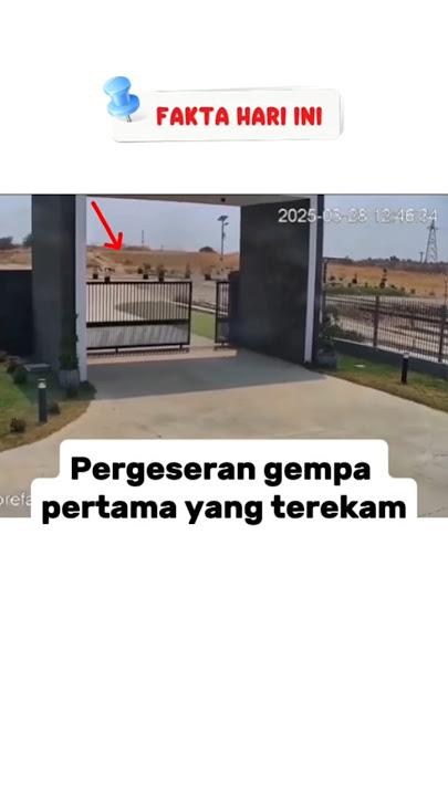 Gempa dasyat yang terekam CCTV