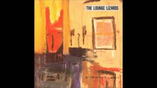 The Lounge Lizards - No pain for cakes