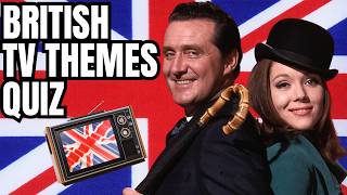 Best of British TV Theme Tune Quiz | 60s, 70s, 80s