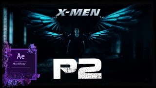 Angel Free Adobe After Effects Tutorial Metal Wing Part 2 X-MEN Apocalypse