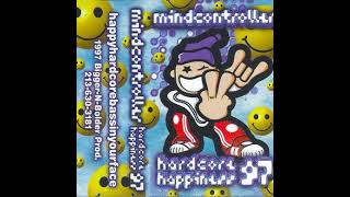 DJ Mindcontroller - Hardcore Happiness 97  side A