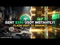 So I tried this flash USDT tool on Binance to see how it works — here's what happened!