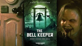 The Bell Keeper Trailer