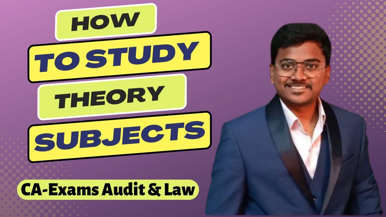How to study theory subjects for CA Exams (🥱😴with out getting bored😴🥱)