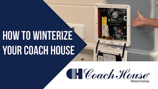 How to Winterize Your Motorhome | Coach House RV Step-by-Step Guide