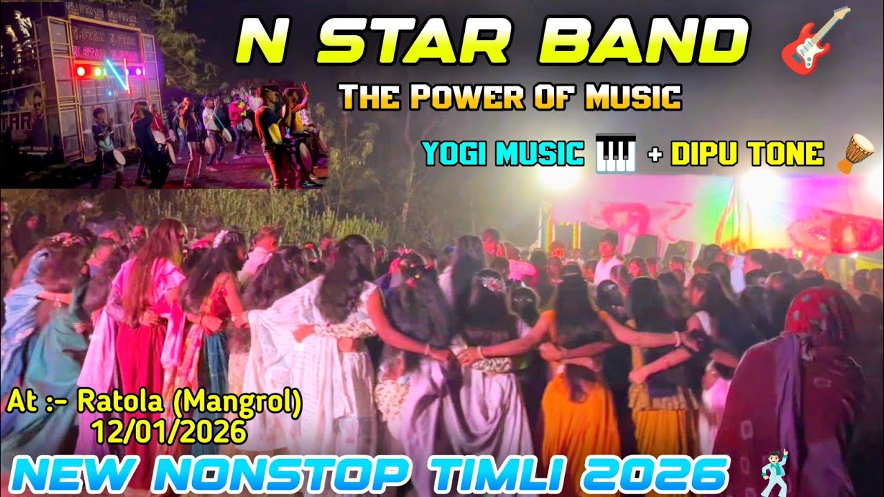 NEW NONSTOP TIMLI SONG 2026 || N STAR BAND BANDHARPADA 🪘 NEW TONE 2026 🕺🏻AT :- RATOLA , 12/01/2026