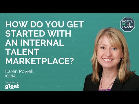 HOW DO YOU GET STARTED WITH AN INTERNAL TALENT MARKETPLACE? Interview with Karen Powell Episode cover