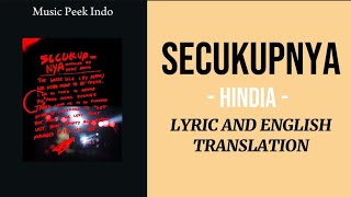 Secukupnya - Hindia Lirik Terjemahan Inggris ( Lyrics And English Translation)
