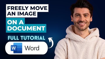 How to Freely Move an Image on a Microsoft Word Document [2025 Guide]
