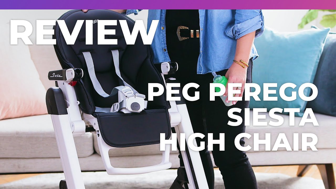 Peg Perego Siesta High Chair What To Expect Review Youtube
