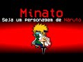 Among Us MINATO IMPOSTOR (use sua habilidade de teletransporte)