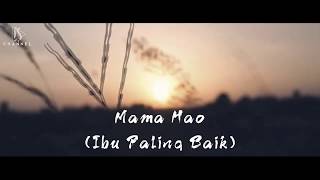 Mama Hao ( Ibu Yang Baik ) - Instrument