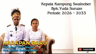 HARAPAN BARU__Cipt. Paul Jack Mayor__Voc. Seltiel Bukorpioper__Pajema Record Production © 2026🔥
