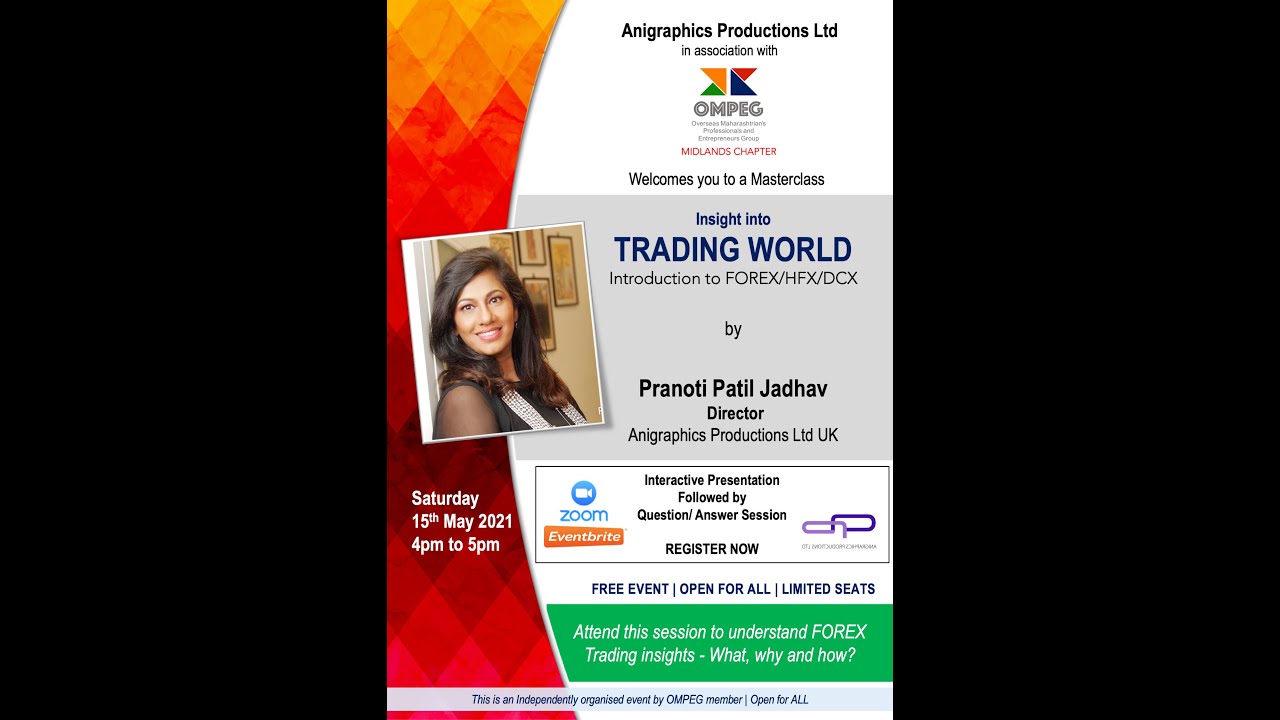 Pranoti Jadhav - Intro to Trading World (FOREX/HFX/DCX)