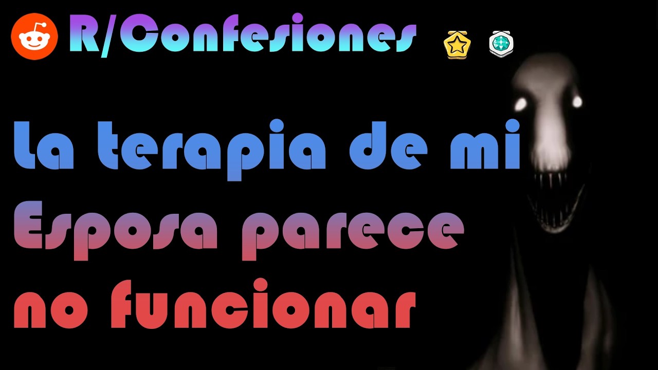 La terapia de mi esposa no esta Funcionando