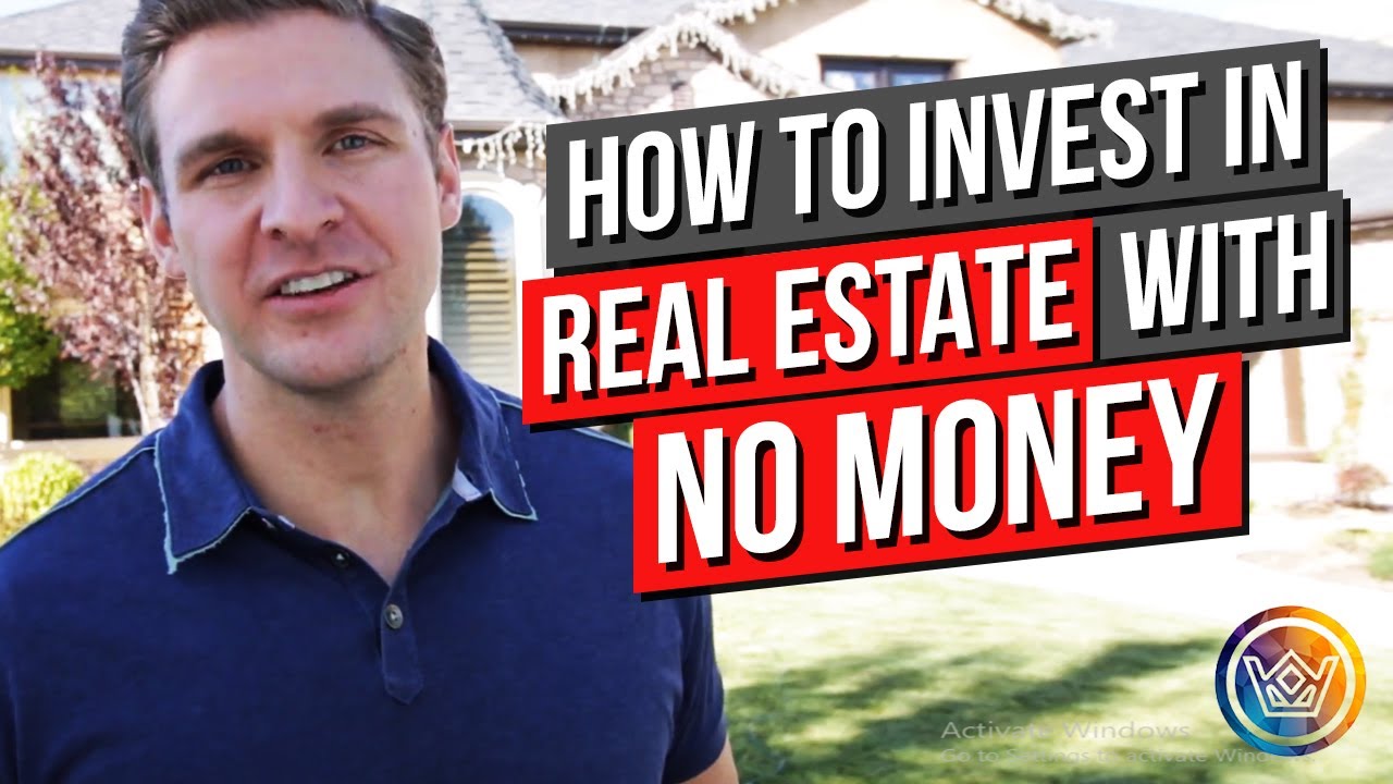 How to Invest In Real Estate with No Money - YouTube