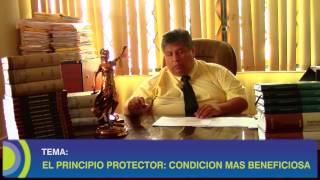 Principio Protector: Condición más Beneficiosa