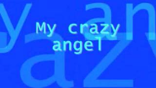 Crazy Angel by Kill Hannah [lyrics]