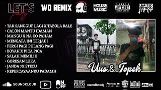 DUGEM DJ TAK SANGGUP LAGI X TABOLA BALE NONSTOP HARDMIX SPECIAL REQUEST UUS X TOPEK NEW 2025