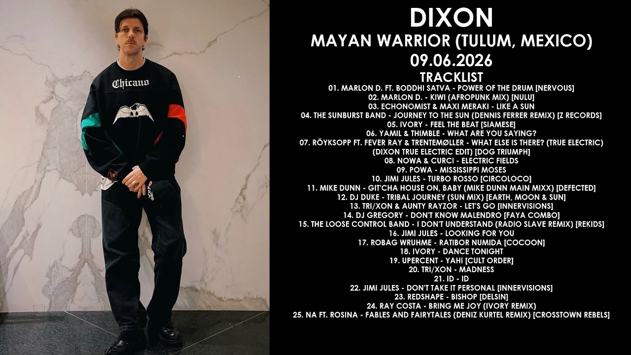 DIXON (Germany) @ Mayan Warrior (Tulum, Mexico) 09.06.2026