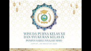 Download Lagu 🔴LIVE WISUDA PURNA KELAS XII \u0026 SYUKURAN KELAS IX PONPES SABILUNNAJAH SIMO SIMOREJO KANOR BOJONEGORO MP3 Download Lagu 🔴LIVE WISUDA PURNA KELAS XII \u0026 SYUKURAN KELAS IX PONPES SABILUNNAJAH SIMO SIMOREJO KANOR BOJONEGORO MP3