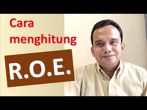 #040 - Cara Menghitung ROE - contoh pada UNTR (PT United Tractors Tbk) - Investasi saham syariah