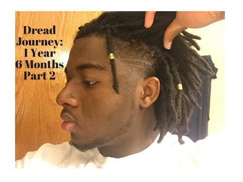 Dread Journey 1 Year 6 Months Part 2 Dreads Taper