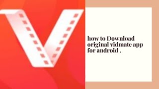 vidmate app download for android mobile . original vidmate kasari download garni . screenshot 5