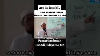 Pengertian Imsak  Ustadz Adi Hidayat ceramah imsak ustadzadihidayat cakpendik