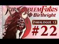 #22 Close-Call | Fire Emblem Fates Birthright | Paralogue 13: Truly Talented | 4K HQ Textures thumbnail