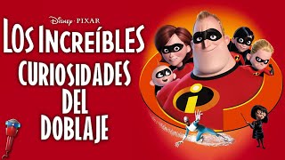 Los Increíbles | Curiosidades Del Doblaje | Ft. @Draquio